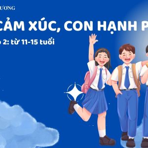 Hiểu cảm xúc, Con hạnh phúc (Cấp II)-ONLINE