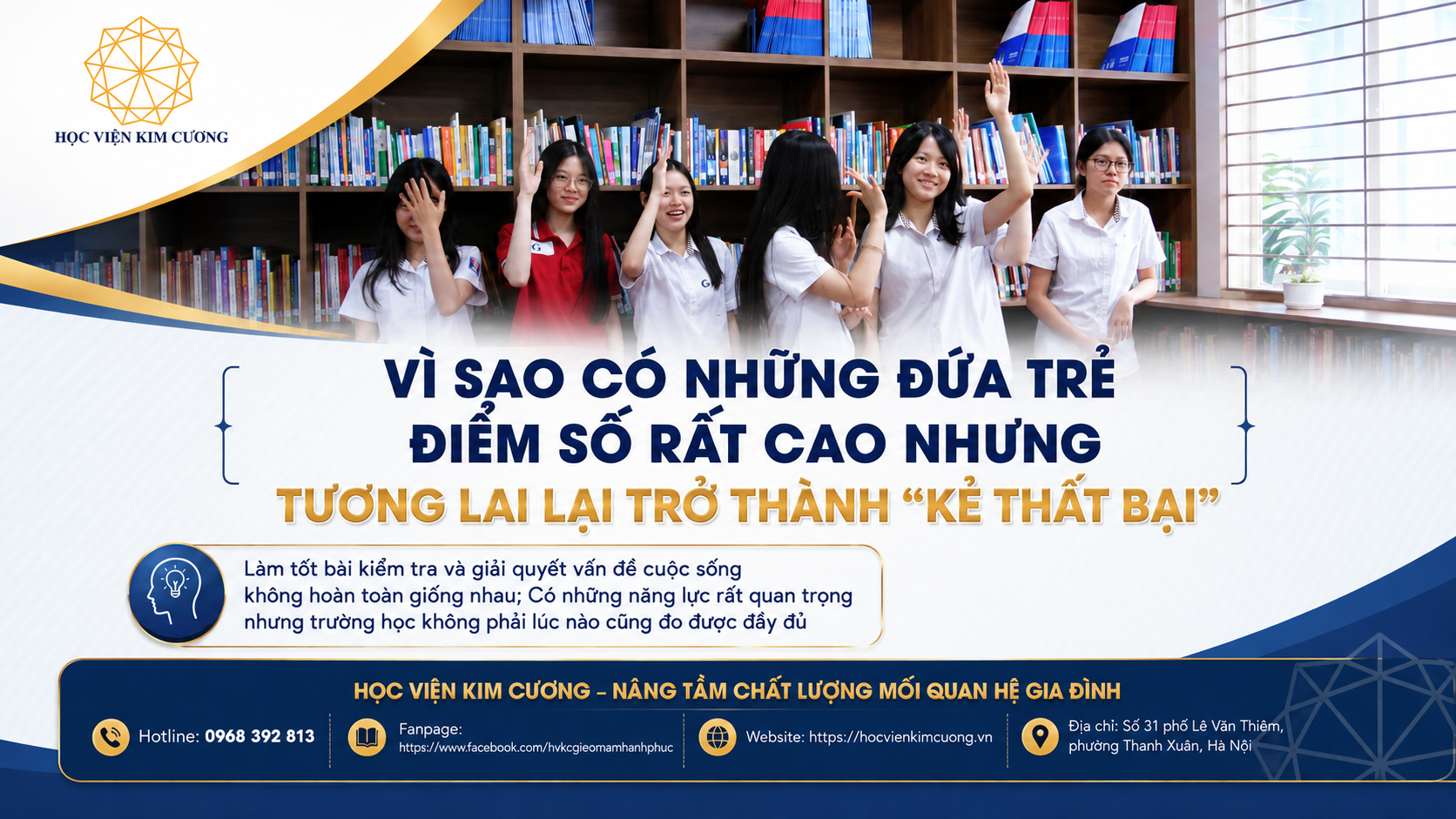 VÌ SAO CÓ NHỮNG ĐỨA TRẺ ĐIỂM SỐ RẤT CAO NHƯNG TƯƠNG LAI LẠI TRỞ THÀNH “KẺ THẤT BẠI”